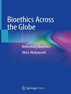 cover image of Bioethics Across the Globe